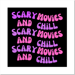 Scary Movies and Chill Wavy Text Posters and Art